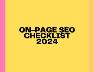 ON-Page SEO Checklist 2024