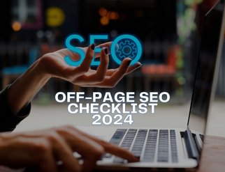 Off-Page SEO Checklist 2024
